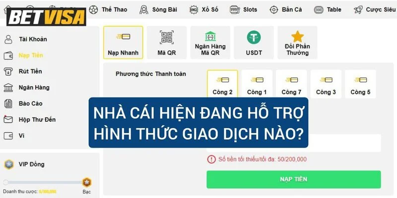 nha-cai-hien-dang-ho-tro-nhung-hinh-thuc-giao-dich-nao
