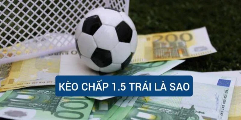 keo-chap-1-5-trai-la-sao