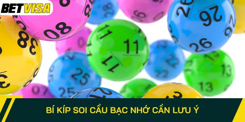 Bí kíp soi cầu bạc nhớ cần lưu ý