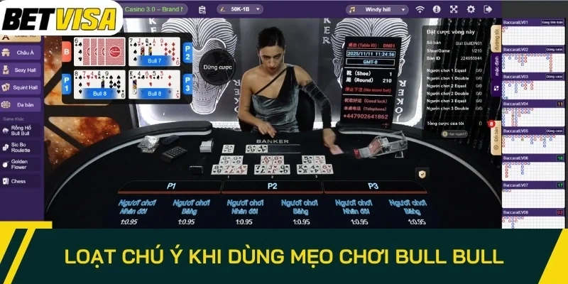 Loạt chú ý khi dùng mẹo chơi Bull Bull