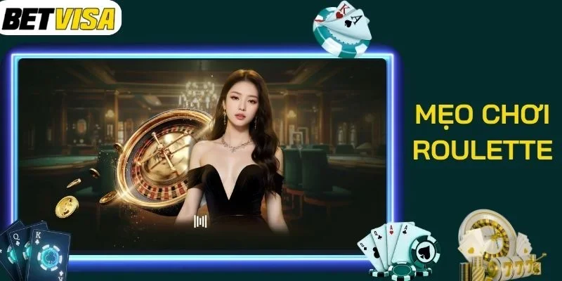 Mẹo chơi Roulette với cược trong