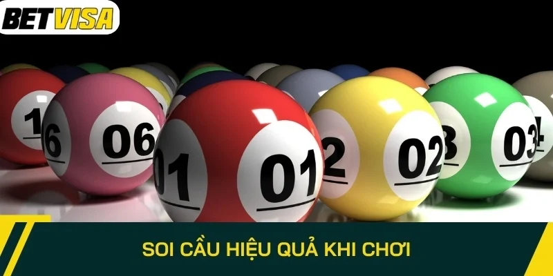 Soi cầu hiệu quả khi chơi